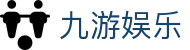 九游娱乐-Jiuyou官方平台 - 移动端APP下载